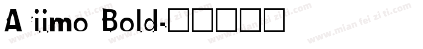 Ariimo Bold字体转换